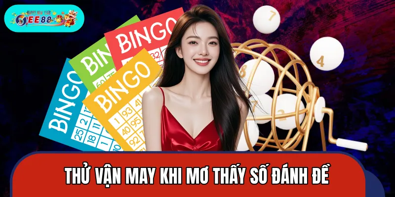 Gợi ý con số may mắn dành cho dân chơi đề